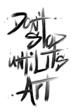 Don’t Stop Wearable Art Soft Leggings